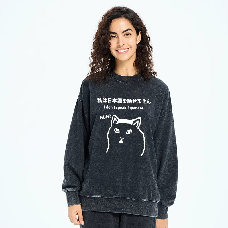 Tokyo-Tiger I Don't Speak Japanese Washed Sweatshirt