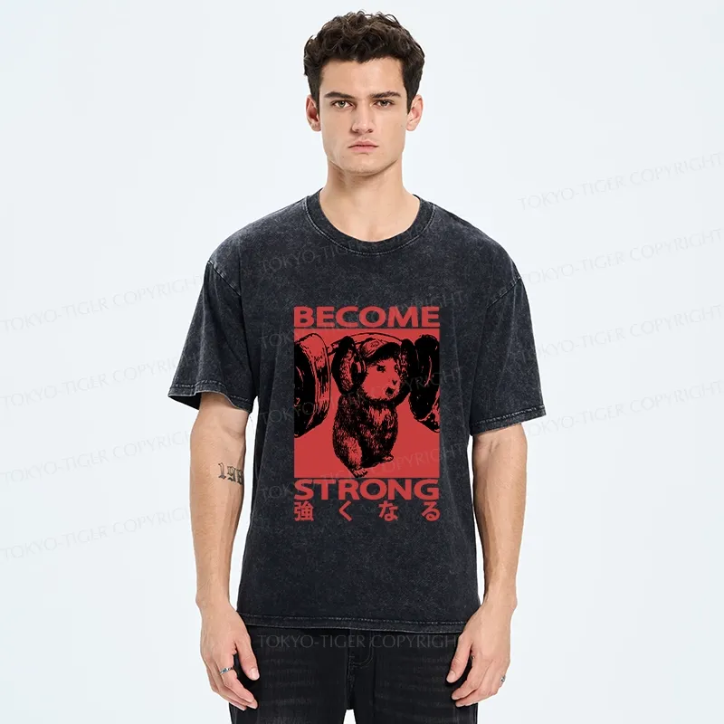 Tokyo-Tiger Funny Become Strong Washed T-Shirt