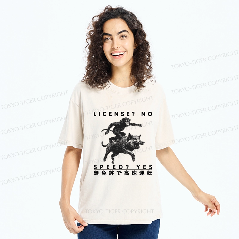 Tokyo-Tiger License? No Speed? Yes Funny Washed T-Shirt