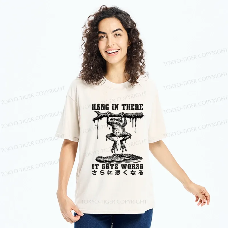 Tokyo-Tiger Hang In There It Gets Worse Washed T-Shirt