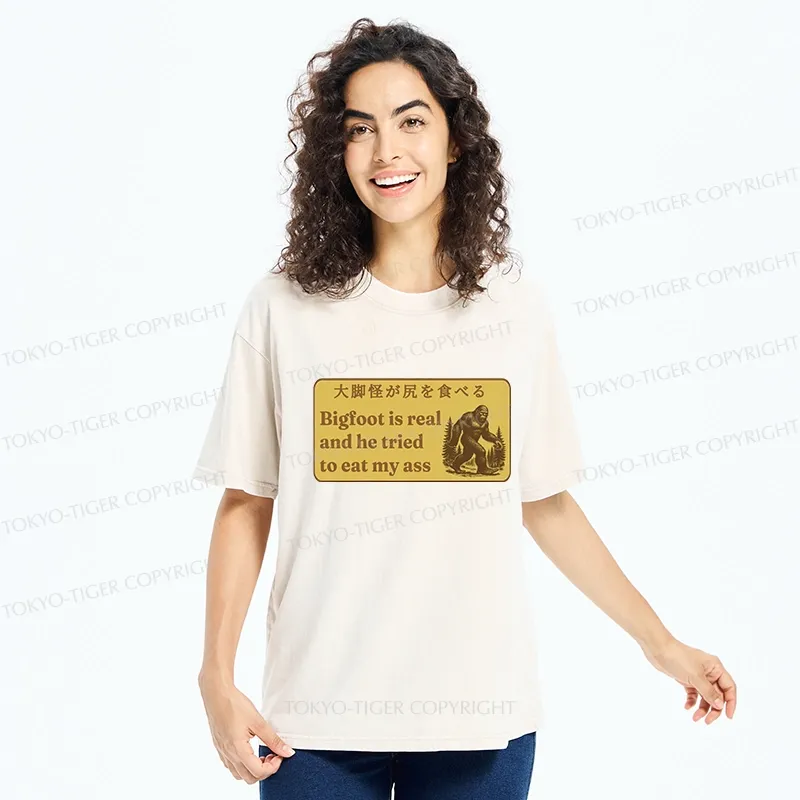 Tokyo-Tiger Bigfoot Is Real Funny Washed T-Shirt