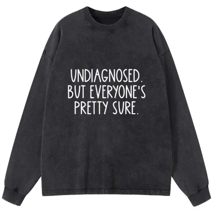 Tokyo-Tiger Self-diagnosed Illness Funny Washed Long Sleeve T-Shirt