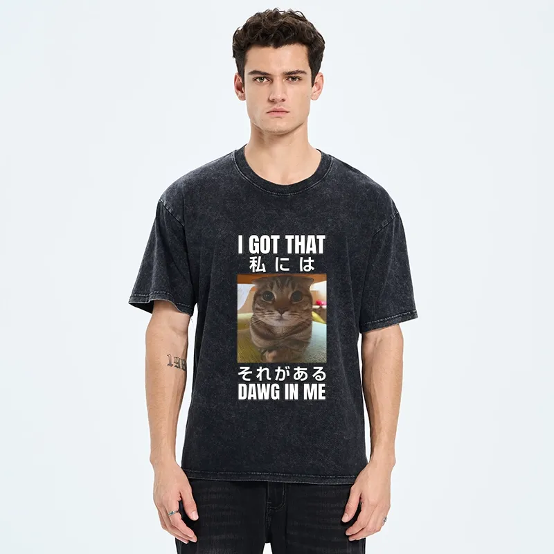 Tokyo-Tiger  I Got That Dawg In Me Washed T-Shirt