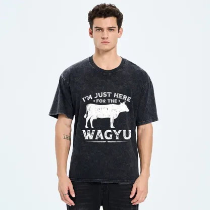 Tokyo-Tiger I'm Here Just For The Wagyu Washed T-Shirt