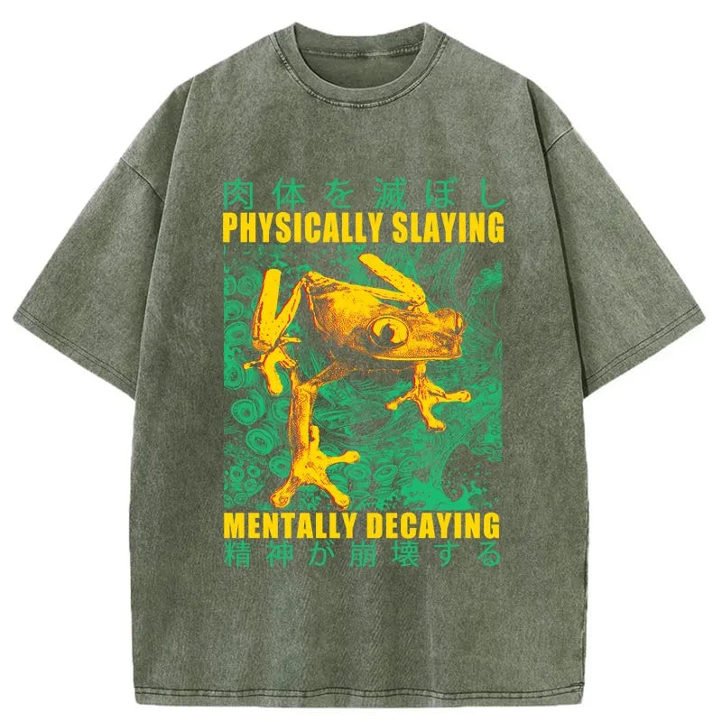Tokyo-Tiger Physically Slaying Mentally Decaying Washed T-Shirt