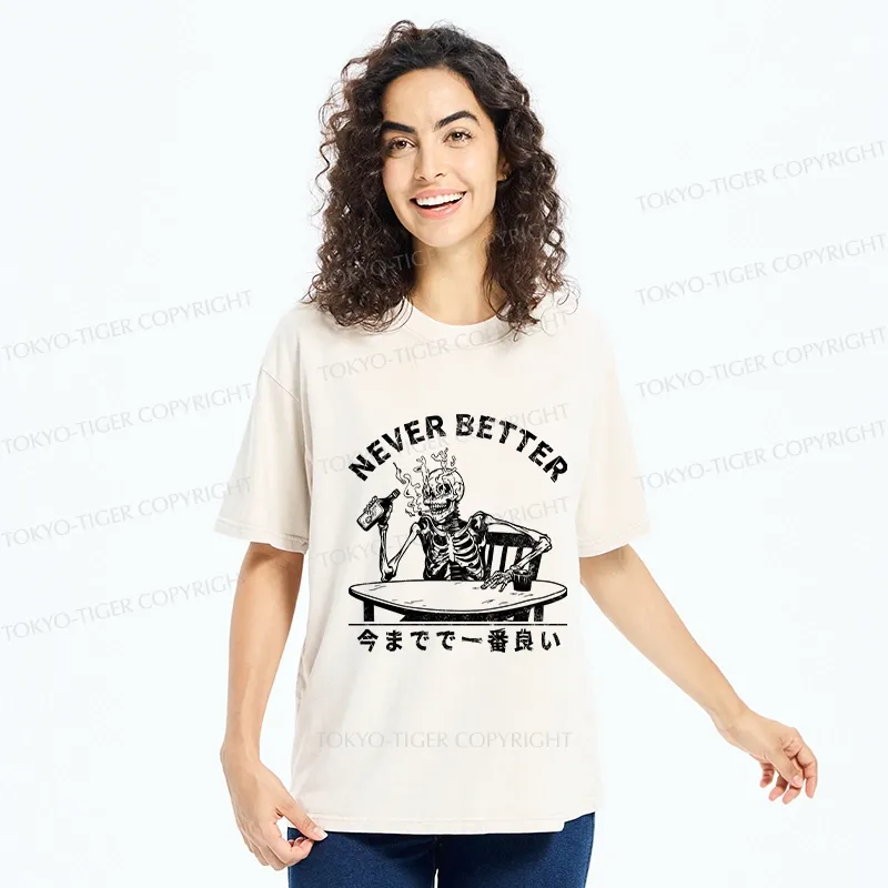 Tokyo-Tiger Never Better Japanese Washed T-Shirt