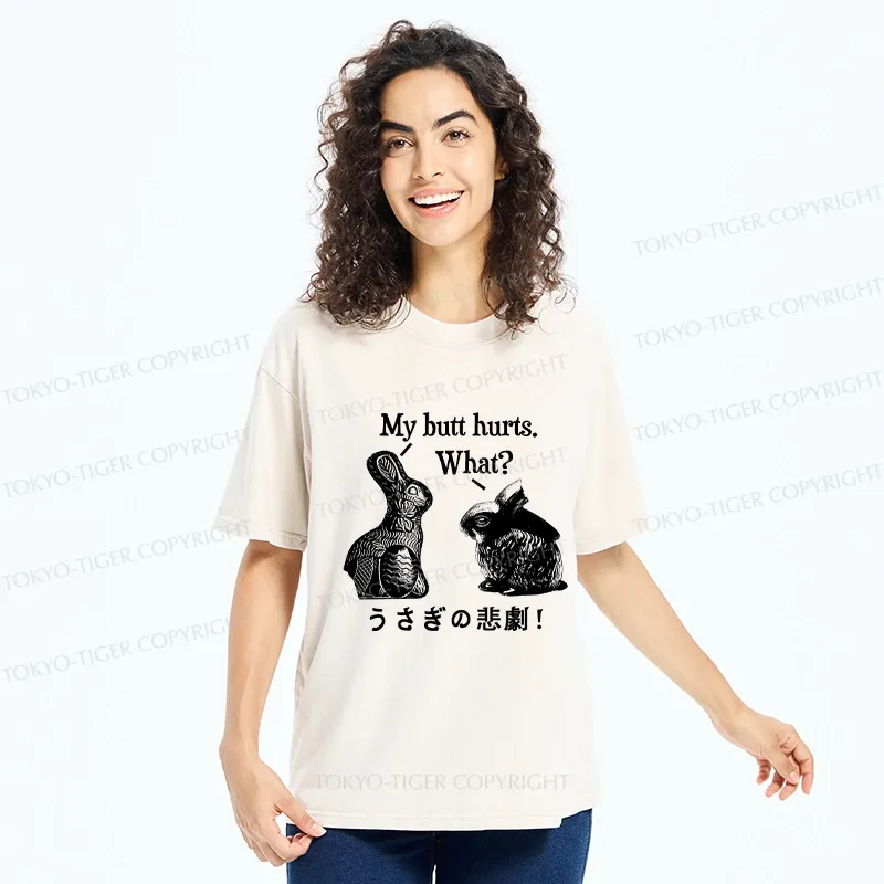 Tokyo-Tiger Funny Rabbit Butt Hurts Washed T-Shirt