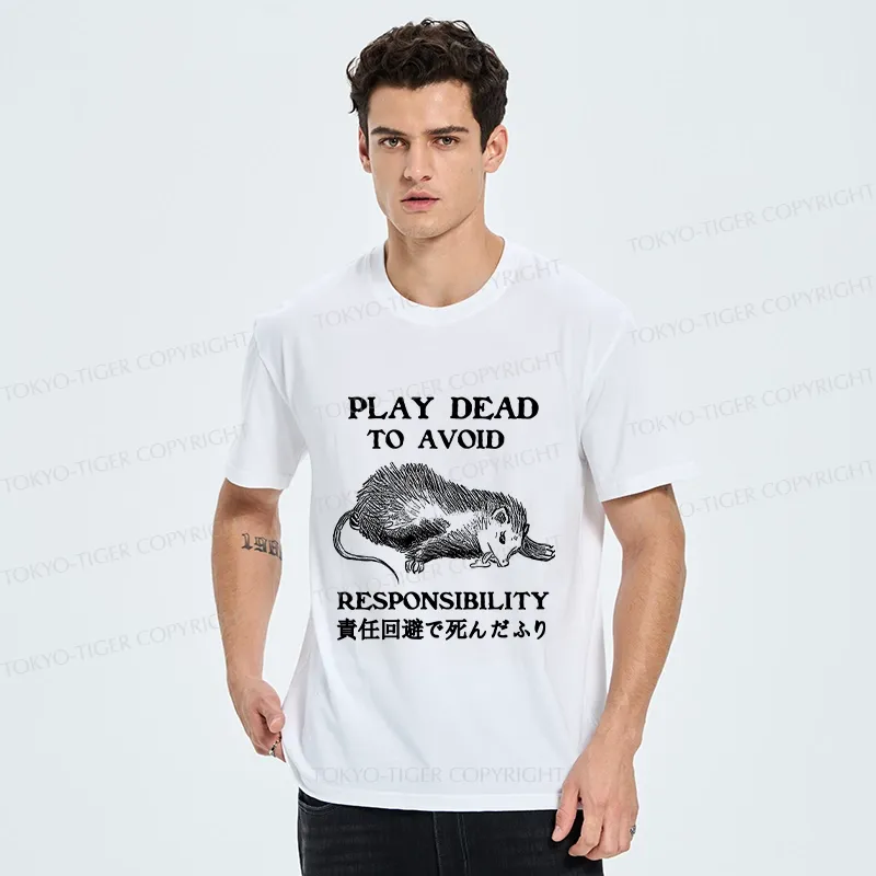 Tokyo-Tiger Play Dead To Avoid Responsibility Classic T-Shirt