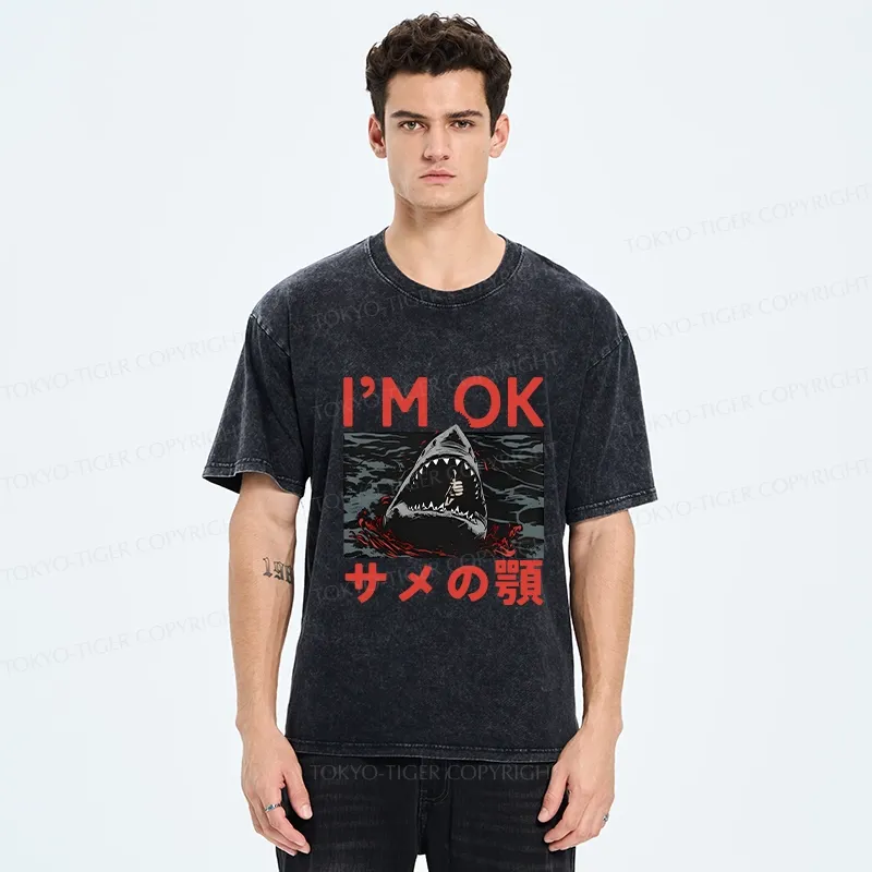 Tokyo-Tiger Funny I'm Ok Washed T-Shirt