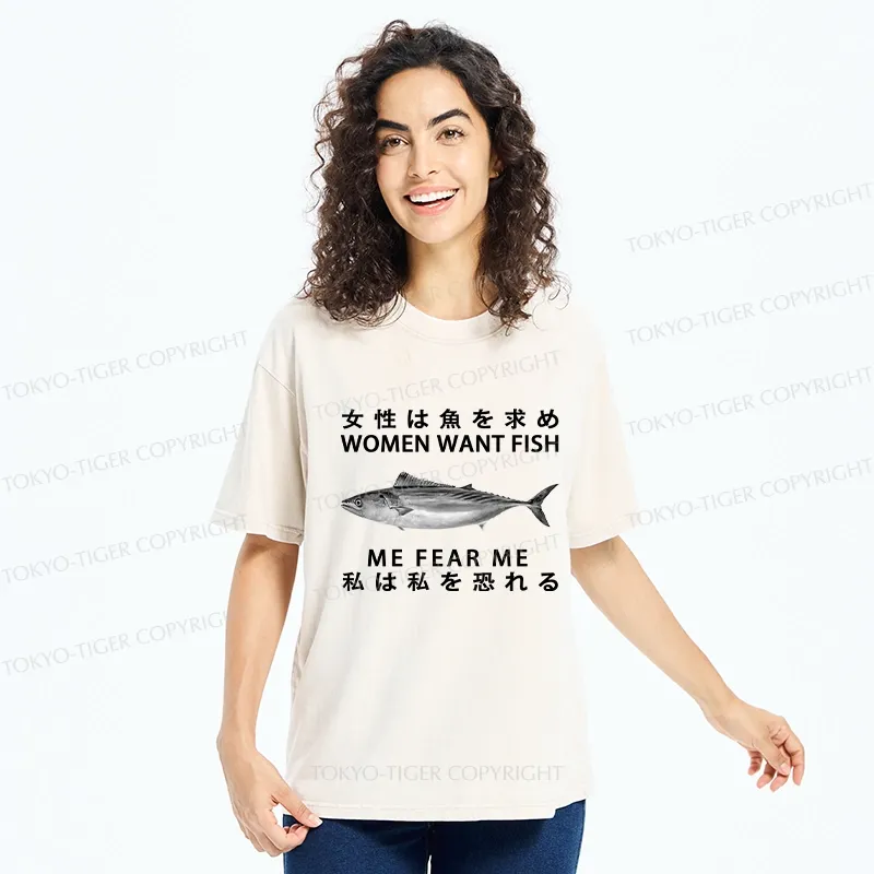 Tokyo-Tiger Women Want Fish Me Fear Me Washed T-Shirt