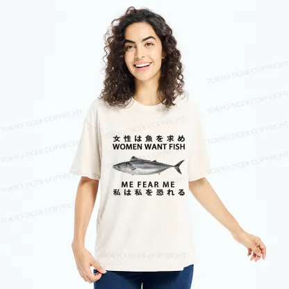 Tokyo-Tiger Women Want Fish Me Fear Me Washed T-Shirt