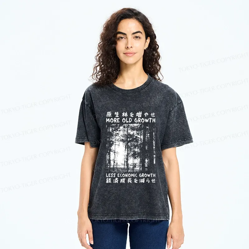 Tokyo-Tiger More Old Growth Less Economic Growth Washed T-Shirt