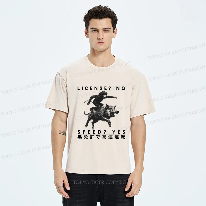 Tokyo-Tiger License? No Speed? Yes Funny Washed T-Shirt