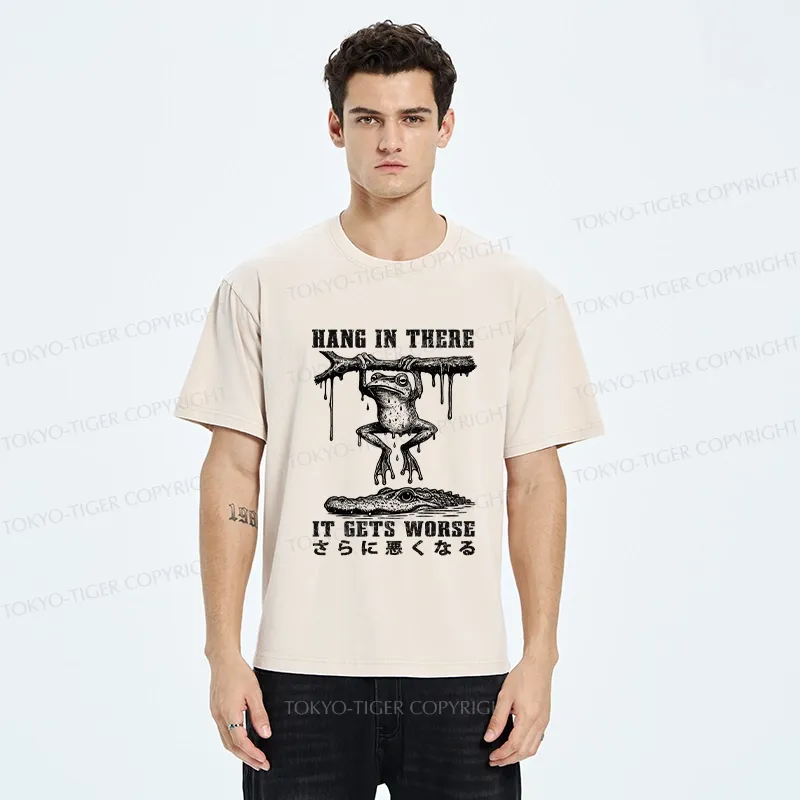 Tokyo-Tiger Hang In There It Gets Worse Washed T-Shirt