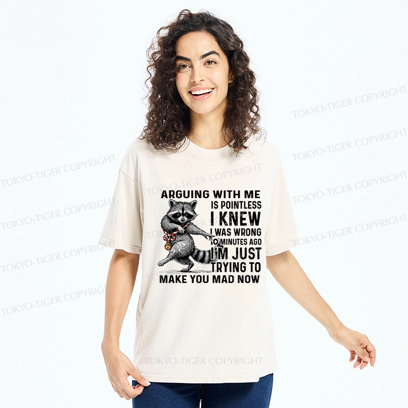 Tokyo-Tiger I'm Just Trying To Make You Mad Washed T-Shirt