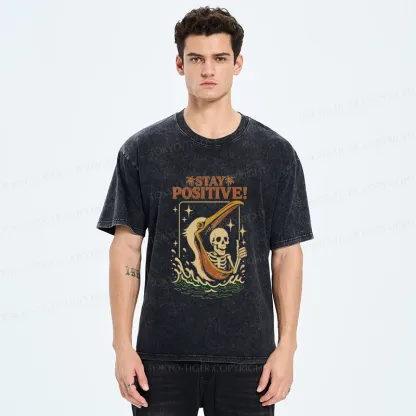 Tokyo-Tiger Skeleton Stay Positive Funny Washed T-Shirt