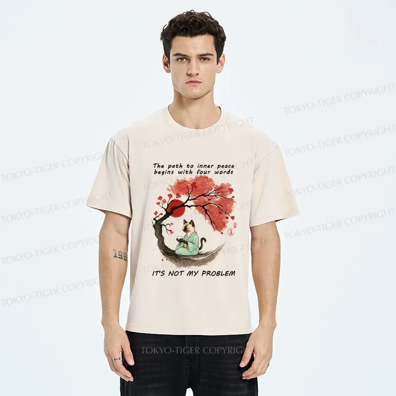 Tokyo-Tiger Funny It's Not My Problem Washed T-Shirt