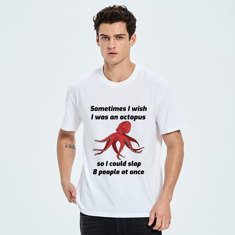 Tokyo-Tiger Sometimes l Wish I Was An Octopus Classic T-Shirt