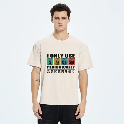 Tokyo-Tiger Use Sarcasm Occasionally Washed T-Shirt