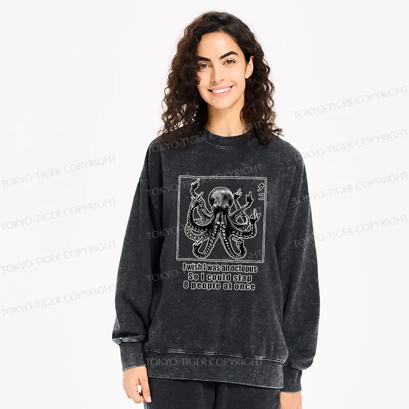 Tokyo-Tiger I Wish I Was An Octopus Japan Washed Sweatshirt