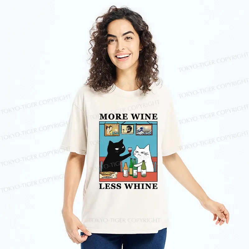 Tokyo-Tiger Funny More Wine Less Whine Washed T-Shirt