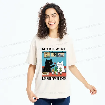 Tokyo-Tiger Funny More Wine Less Whine Washed T-Shirt