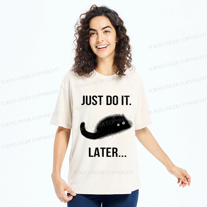 Tokyo-Tiger Just Do It Later Washed T-Shirt