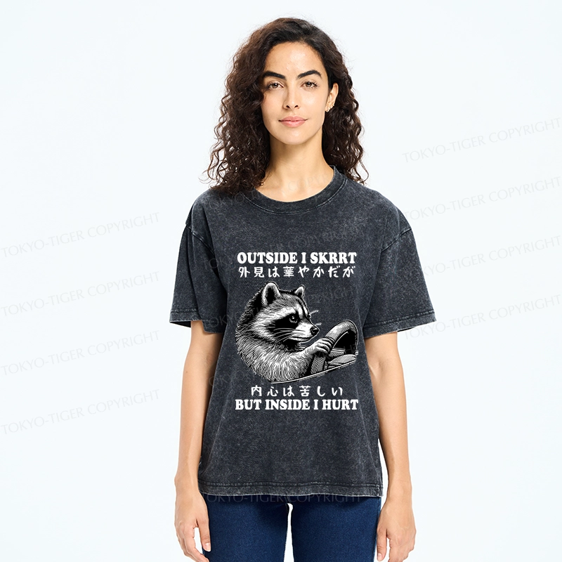 Tokyo-Tiger Outside I Skrrt But Inside I Hurt Washed T-Shirt