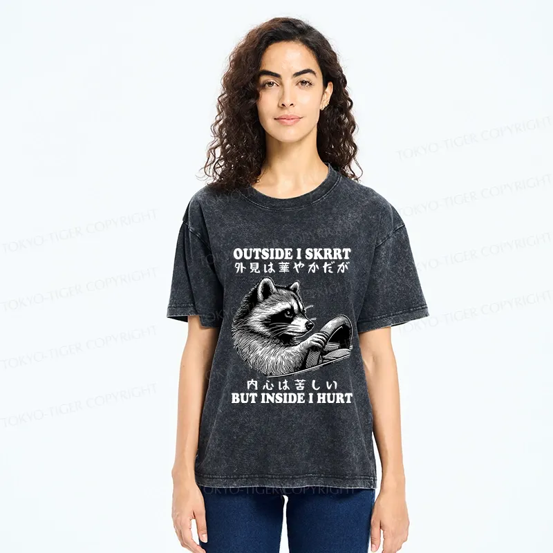 Tokyo-Tiger Outside I Skrrt But Inside I Hurt Washed T-Shirt