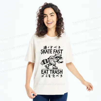 Tokyo-Tiger Skate Fast Eat Trash Washed T-Shirt