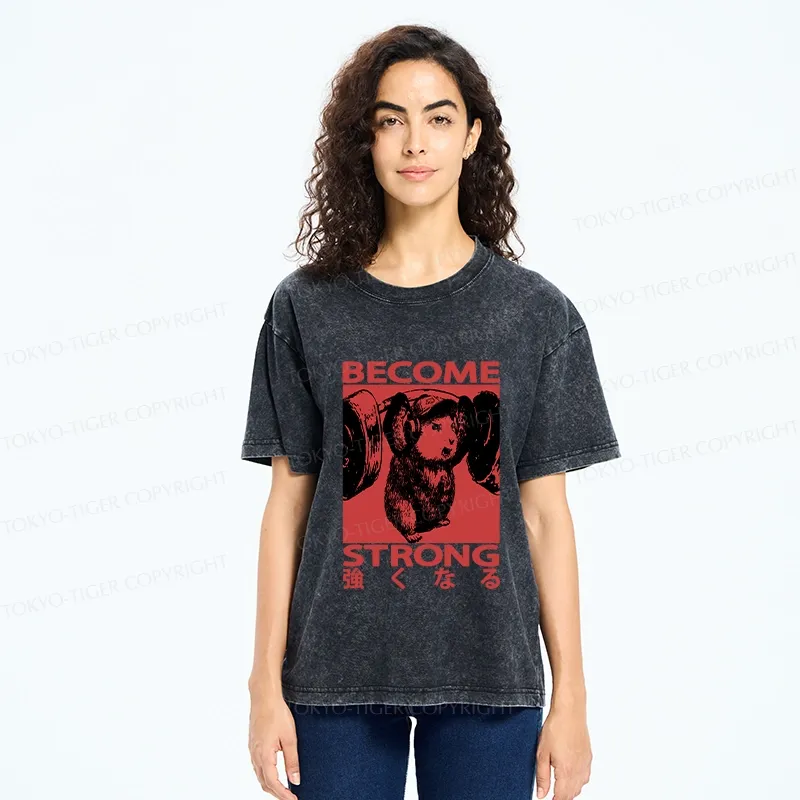 Tokyo-Tiger Funny Become Strong Washed T-Shirt