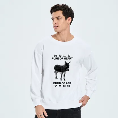 Tokyo-Tiger Pure Of Heart Dumb Of Ass Sweatshirt