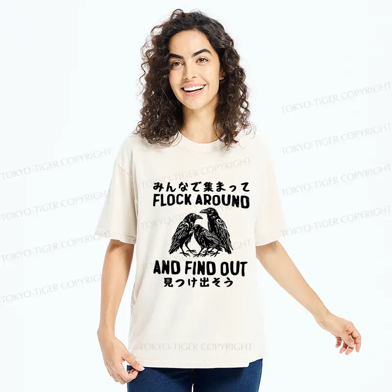 Tokyo-Tiger Flock Around And Find Out Washed T-Shirt