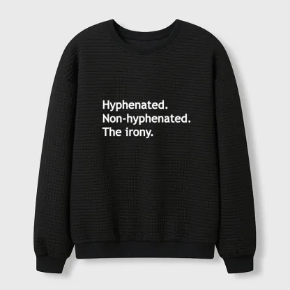 Tokyo-Tiger Hyphenated Funny Waffle Sweatshirt