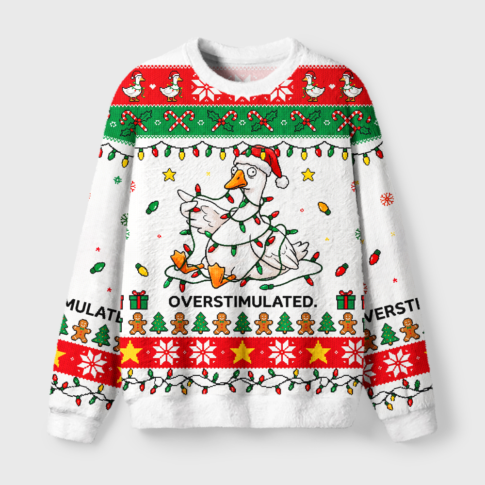 Tokyo-Tiger Overstimulated Silly Goose Fuzzy Christmas Ugly Sweatshirt