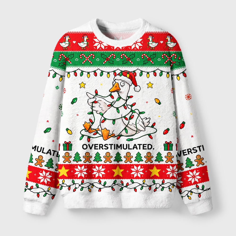 Tokyo-Tiger Overstimulated Silly Goose Fuzzy Christmas Ugly Sweatshirt