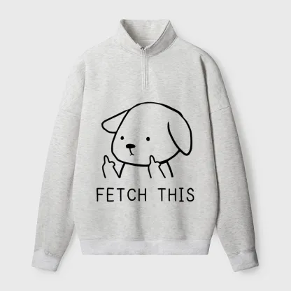 Tokyo-Tiger Fetch This Dog Half Zip Fleece Sweatshirt