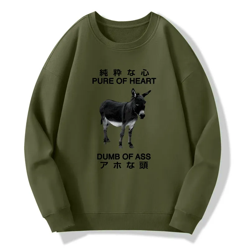 Tokyo-Tiger Pure Of Heart Dumb Of Ass Sweatshirt