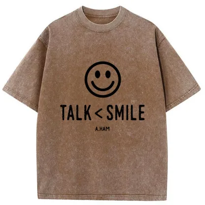 Tokyo-Tiger Talk Less Smile More Washed T-Shirt