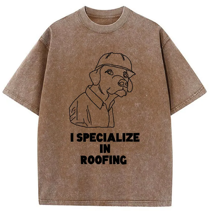 Tokyo-Tiger I Specialize In Roofing Washed T-Shirt