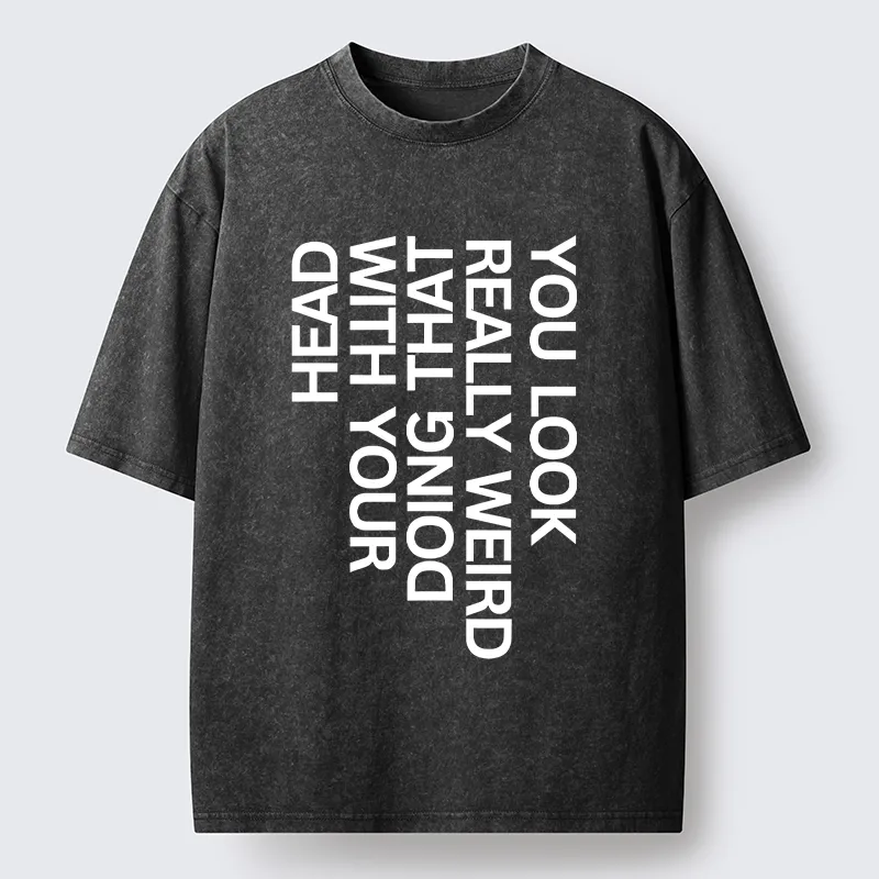 Tokyo-Tiger You Look Really Weird Washed T-Shirt