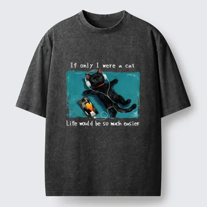 Tokyo-Tiger If Only I Were A Cat Washed T-Shirt