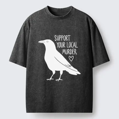 Tokyo-Tiger Support Your Local Murder Washed T-Shirt