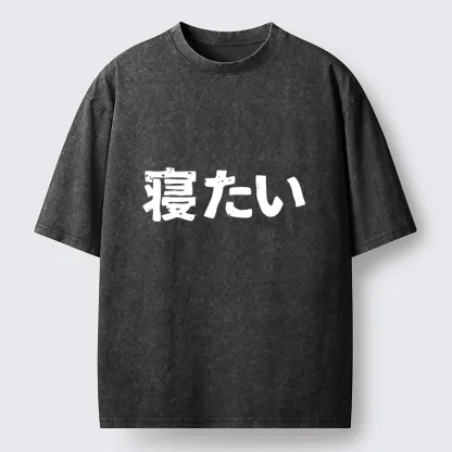 Tokyo-Tiger I Want To Sleep Washed T-Shirt