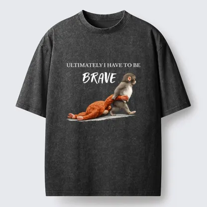 Tokyo-Tiger Punch Needs To Learn To Be Brave Washed T-Shirt