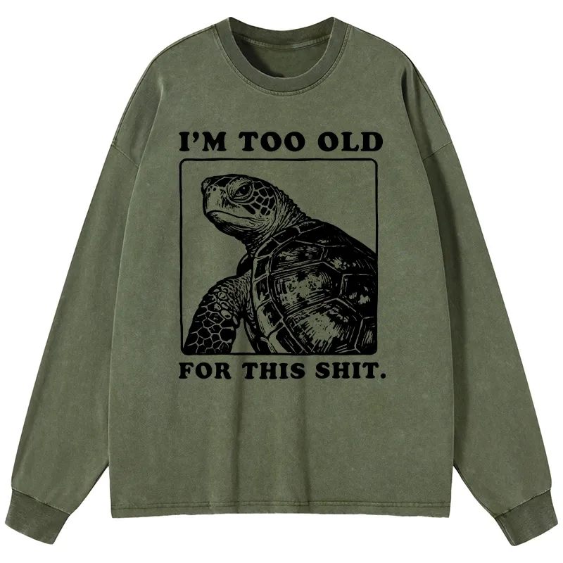 Tokyo-Tiger Turtle I Quit Meme Energy Washed Long Sleeve T-Shirt