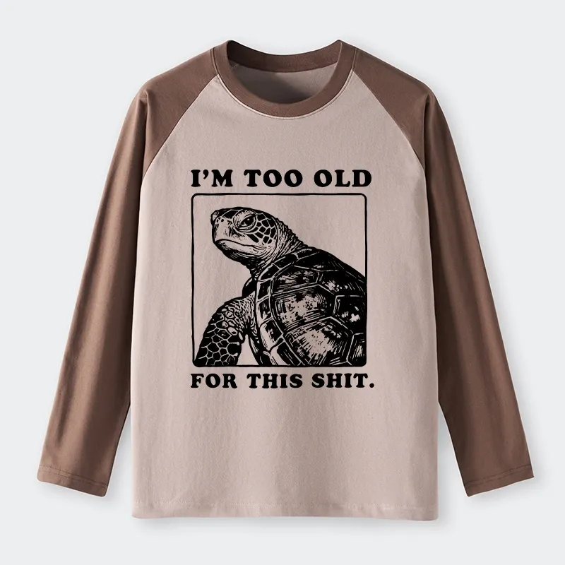 Tokyo-Tiger Turtle I Quit Meme Energy Raglan Long Sleeve T-shirt