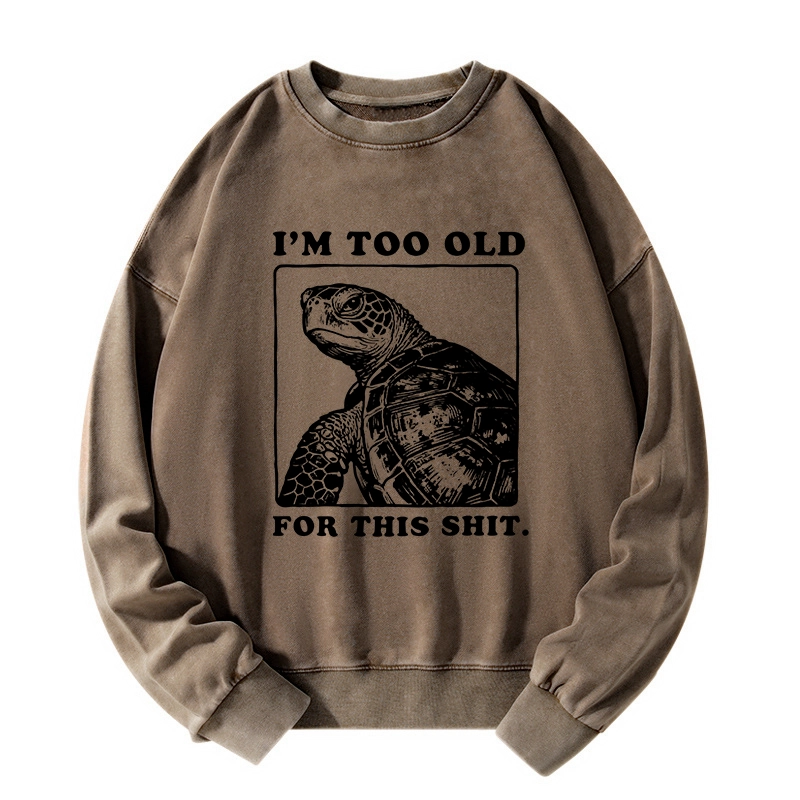 Tokyo-Tiger Turtle I Quit Meme Energy Washed Sweatshirt