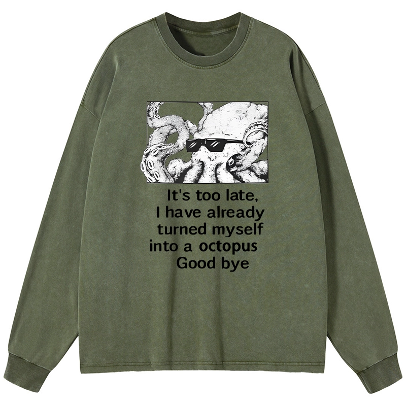 Tokyo-Tiger Octopus Meme I Disappeared Completely Washed Long Sleeve T-Shirt