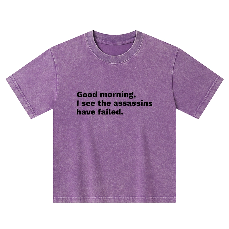 Tokyo-Tiger Assassins Failed Morning Quote Art Kids Washed T-Shirt